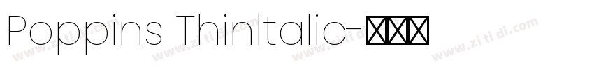 Poppins Thinltalic字体转换
